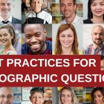 Creating Inclusive Surveys – Best Practices for Demographic Questions 